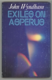 John Wyndham - Exiles on Asperus