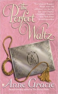 Анна Грейси - The Perfect Waltz