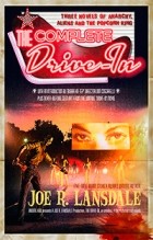 Joe R. Lansdale - The Complete Drive-In