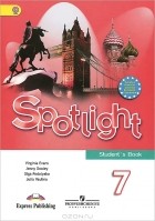  - Spotlight 7: Student&#039;s Book / Английский язык. 7 класс