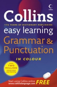 Collins Easy Learning - Collins Easy Learning Grammar and Punctuation