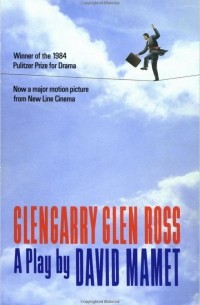 David Mamet - Glengarry Glen Ross