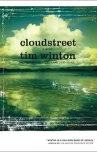 Tim Winton - Cloudstreet