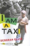 Дебора Эллис - I am a Taxi