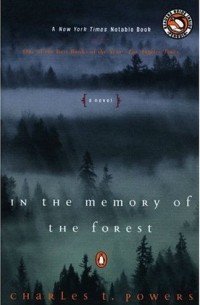 Charles Powers - In the Memory of the Forest