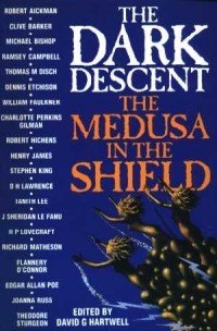  - The Dark Descent: The Medusa in the Shield