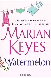 Marian Keyes - Watermelon