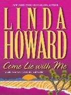 Линда Ховард - Побудь со мной
