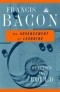 Francis Bacon - The Advancement Of Learning