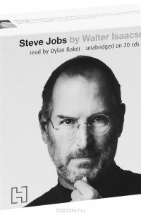 Walter Isaacson - Steve Jobs: Exclusive Biograph (аудиокнига на 20 CD)