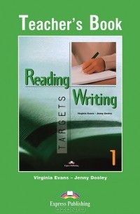  - Reading & Writing: Targets 1: Teacher's Book