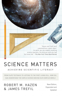  - Science Matters: Achieving Scientific Literacy