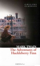 Mark Twain - The Adventures of Huckleberry Finn