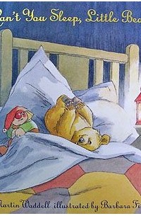  - Can't You Sleep, Little Bear?