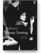 Susan Sontag - Reborn. Journals and notebooks 1947–1963