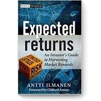 Antti Ilmanen - Expected Returns: An Investor's Guide to Harvesting Market Rewards