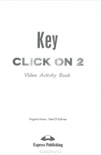  - Key click on 2: Video activity book