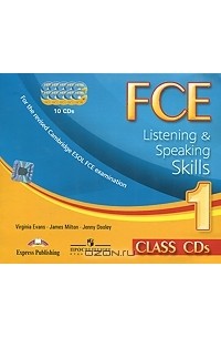 - FCE 1: Listening & Speaking Skills: Class CDs (аудиокурс на 10 CD)