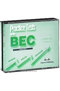 Practice Tests for the BEC: Higher (аудиокурс на 3 CD)