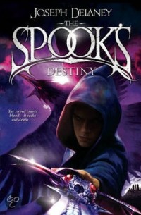 Joseph  Delaney - The Spook's Destiny