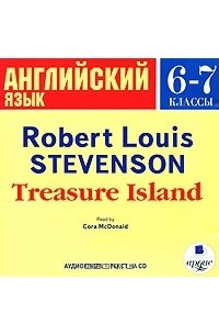 Роберт Льюис Стивенсон - Treasure Island