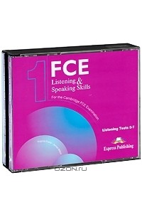  - FCE: Listening & Speaking: Skills 1 (аудиокурс на 3 CD)