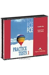  - FCE Practice Tests 1: Class CDs (аудиокурс на 3 CD)