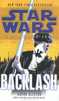 Aaron Allston - Star Wars: Fate of the Jedi: Backlash