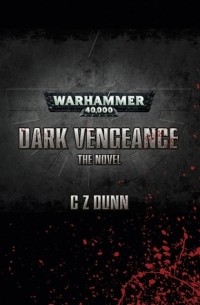 C. Z. Dunn - Dark Vengeance