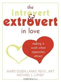  - The Introvert & Extrovert in Love: Making It Work When Opposites Attract