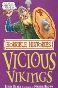 Терри Диэри - The Vicious Vikings