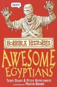 Терри Диэри - The Awesome Egyptians
