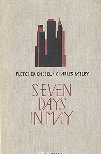  - Seven days in May