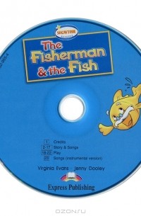  - The Fisherman and the Fish (аудиокнига CD)