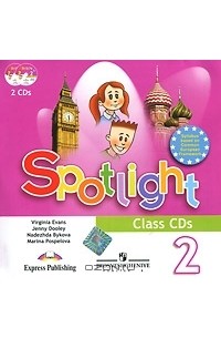 Spotlight 2 класс 2 часть стр 40. Spotlight 2 класс учебник. Быкова н. и., Дули д.,. Аудио диск английский язык 2 класс. Spotlight 2 DVD.