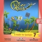 - Peter Pan: A Reader for Spotlight 7 / Питер Пэн. 7 класс