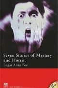 Seven Stories of Mystery and Horror: Elementary Level (+ 2 CD-ROM)