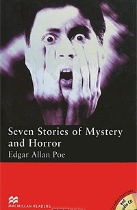Edgar Allan Poe - Seven Stories of Mystery and Horror: Elementary Level (+ 2 CD-ROM) (сборник)