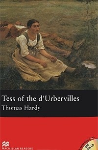 Thomas Hardy - Tess of the D'Urbervilles: Intermediate Level (+ 2 CD-ROM)