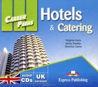  - Hotels & Catering: Career Paths (аудиокнига MP3 на 2 CD)