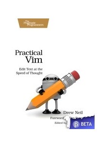 Drew Neil - Practical Vim: Edit Text at the Speed of Thought