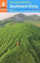 David Leffman - The Rough Guide to Southwest China