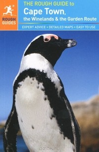  - The Rough Guide to Cape Town, The Winelands & The Garden Route