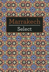 Tatiana Wilde - Select Marrakech