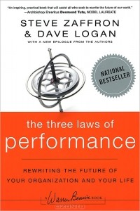  - The Three Laws of Performance: Rewriting the Future of Your Organization and Your Life