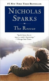 Nicholas Sparks - The Rescue