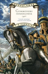 C. S. Forester - Commodore Hornblower