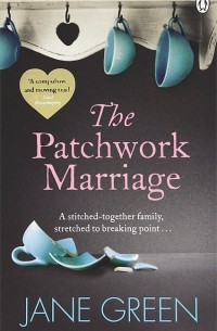 Jane Green - The Patchwork Marriage