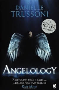 Danielle Trussoni - Angelology