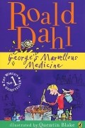 Roald Dahl - George's Marvellous Medicine